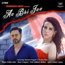 Aa Bhi Jaa Lyrics - Farhan Sabri, Prini Siddhant Madhav & Sameer Anjaan
