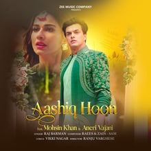 Aashiq Hoon Lyrics - Raj Barman & Vikki Nagar
