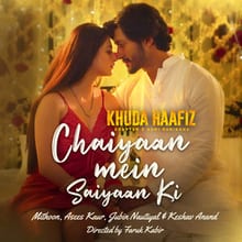 Chaiyaan Mein Saiyaan Ki Lyrics - Mithoon, Asees Kaur, Jubin Nautiyal & Keshav Anand