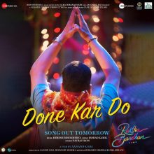 Done Kar Do Lyrics (Raksha Bandhan) - Navraj Hans, Himesh & Irshad