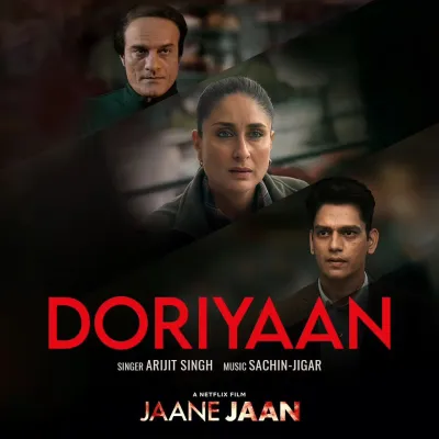 Doriyaan Lyrics (Jaane Jaan) - Arijit Singh & Sachin–Jigar