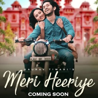 Meri Heeriye Lyrics - Gaurav Tiwari & Pankaj VRK