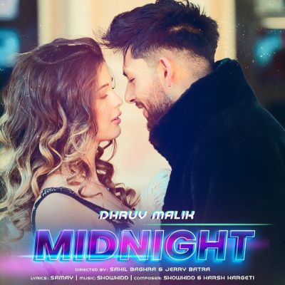 Midnight Lyrics - Dhruv Malik, Harsh Kargeti & Samay