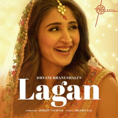 Shagun Lyrics - Dhvani Bhanushali, Abhijit Vaghani & Shloke