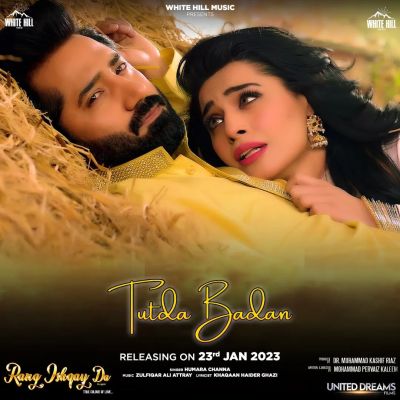 Tutda Badan Lyrics (Rang Ishqay Da) - Hamara Channa & Zulfiqar Ali Attray