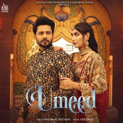 Umeed Lyrics - Hashmat Sultana & Goldboy